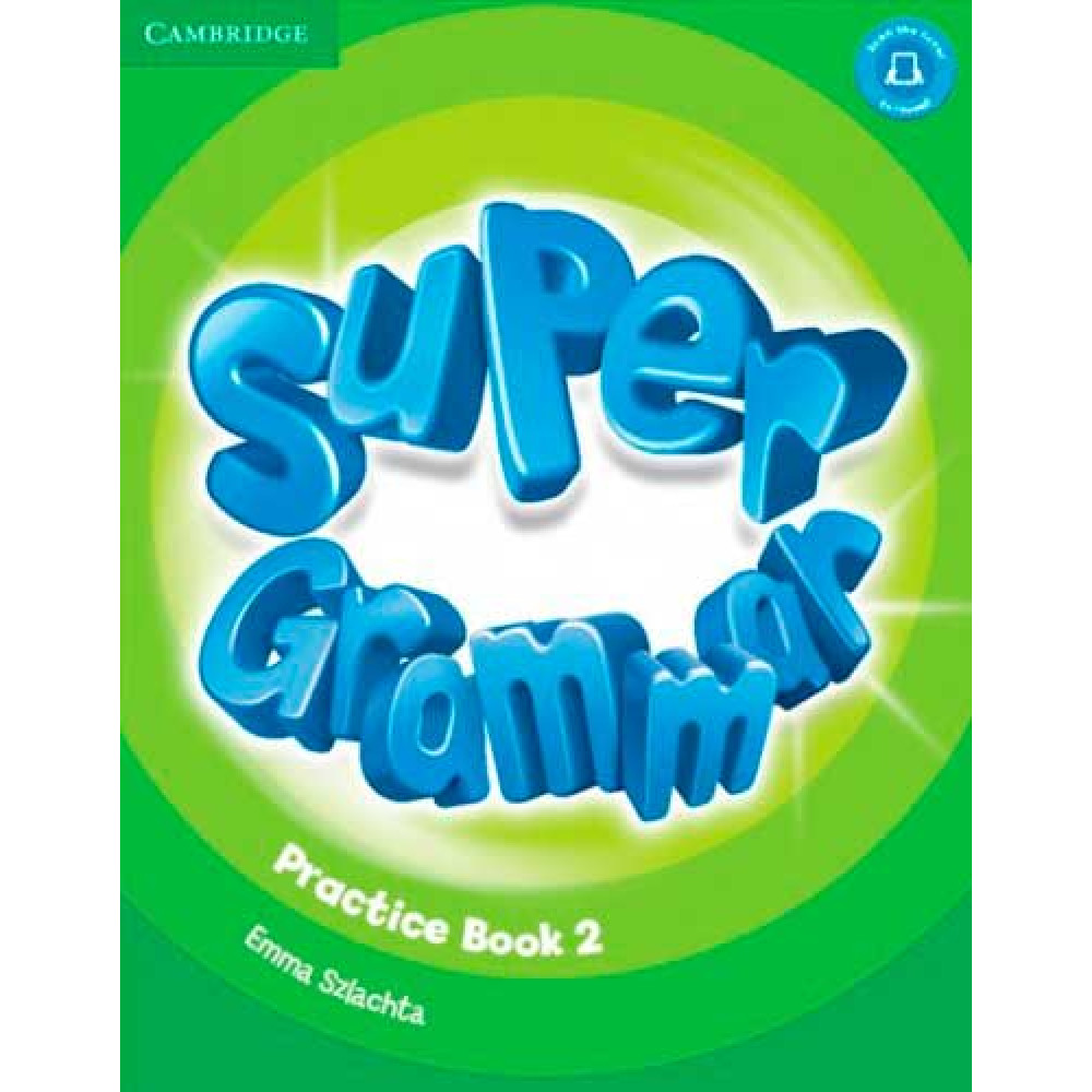 Super Minds. 2 Super Grammar. Practice Book.  Szlachta E. 