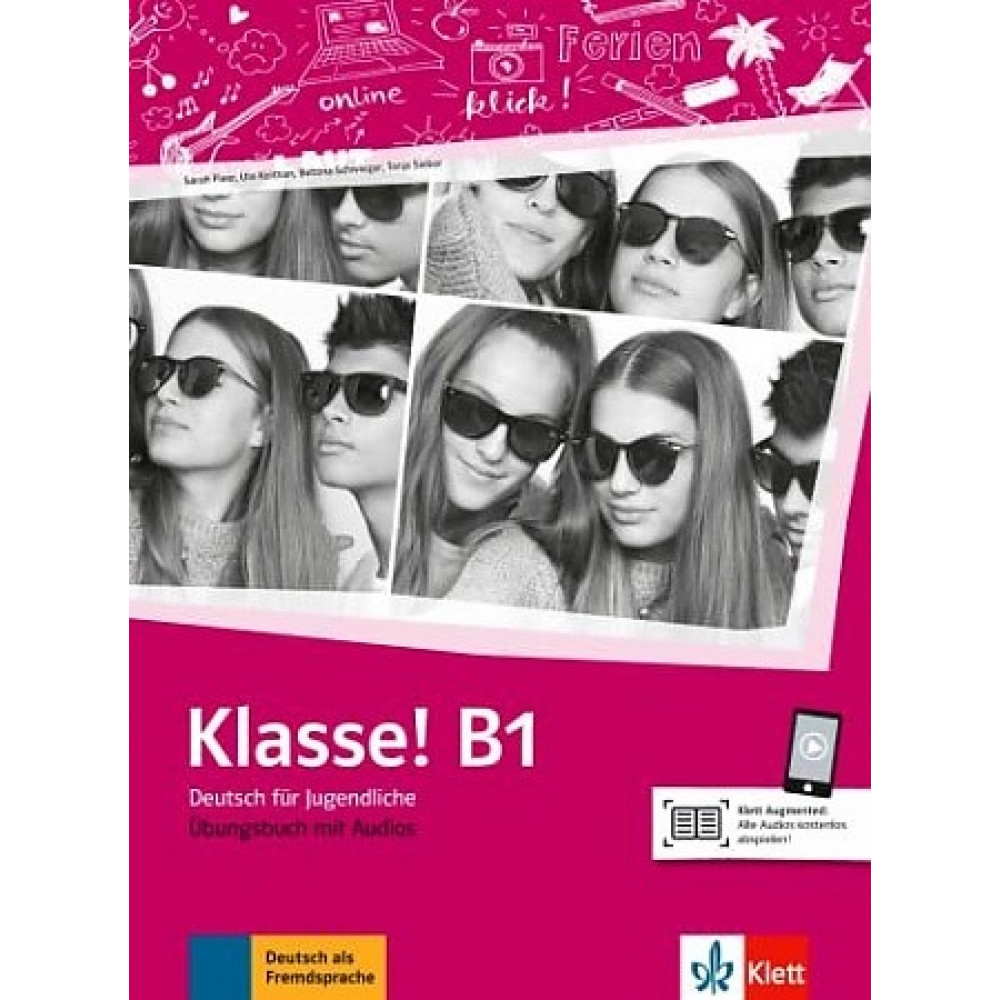 Klasse! B1. Uebungsbuch mit Audios 