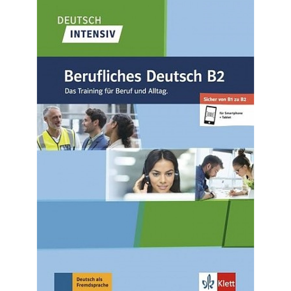 Deutsch intensiv. Berufliches Deutsch. B2 + online 