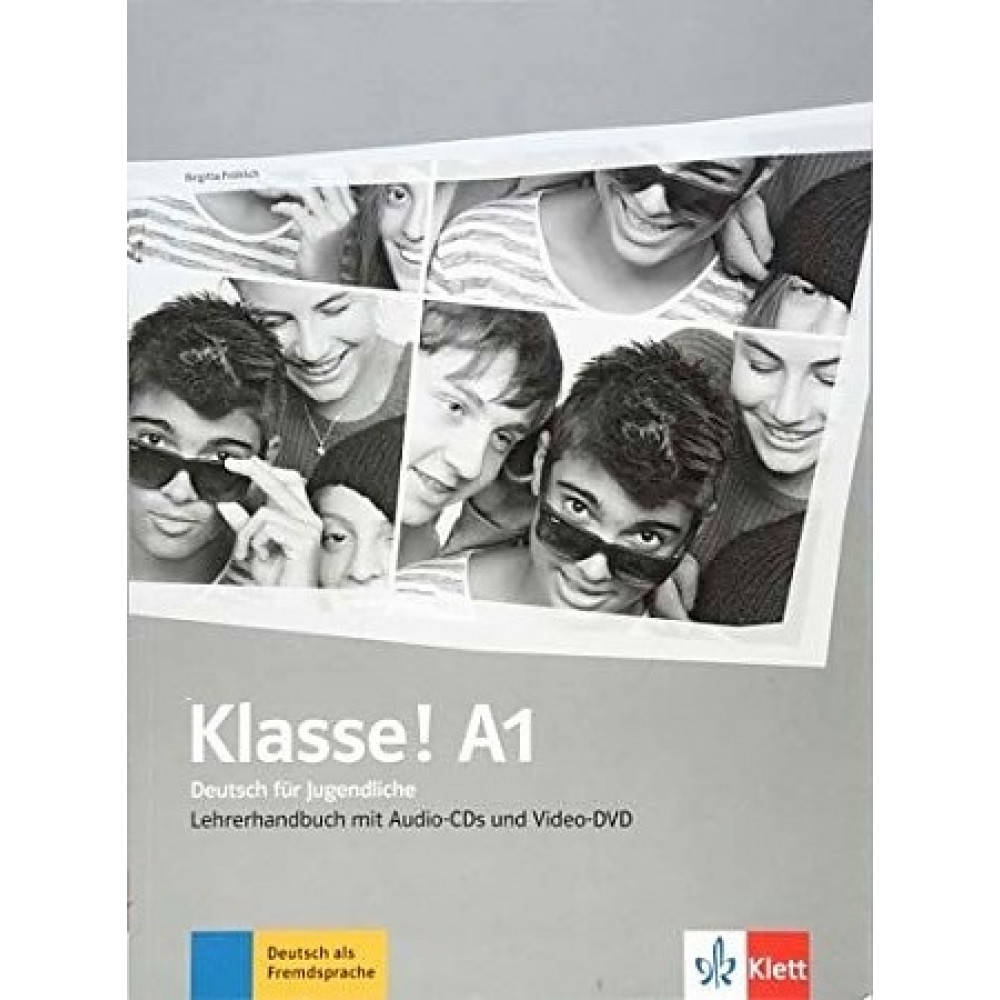 Klasse! А1. Lehrerhandbuch + 4 Audio-CDs + Video-DVD 