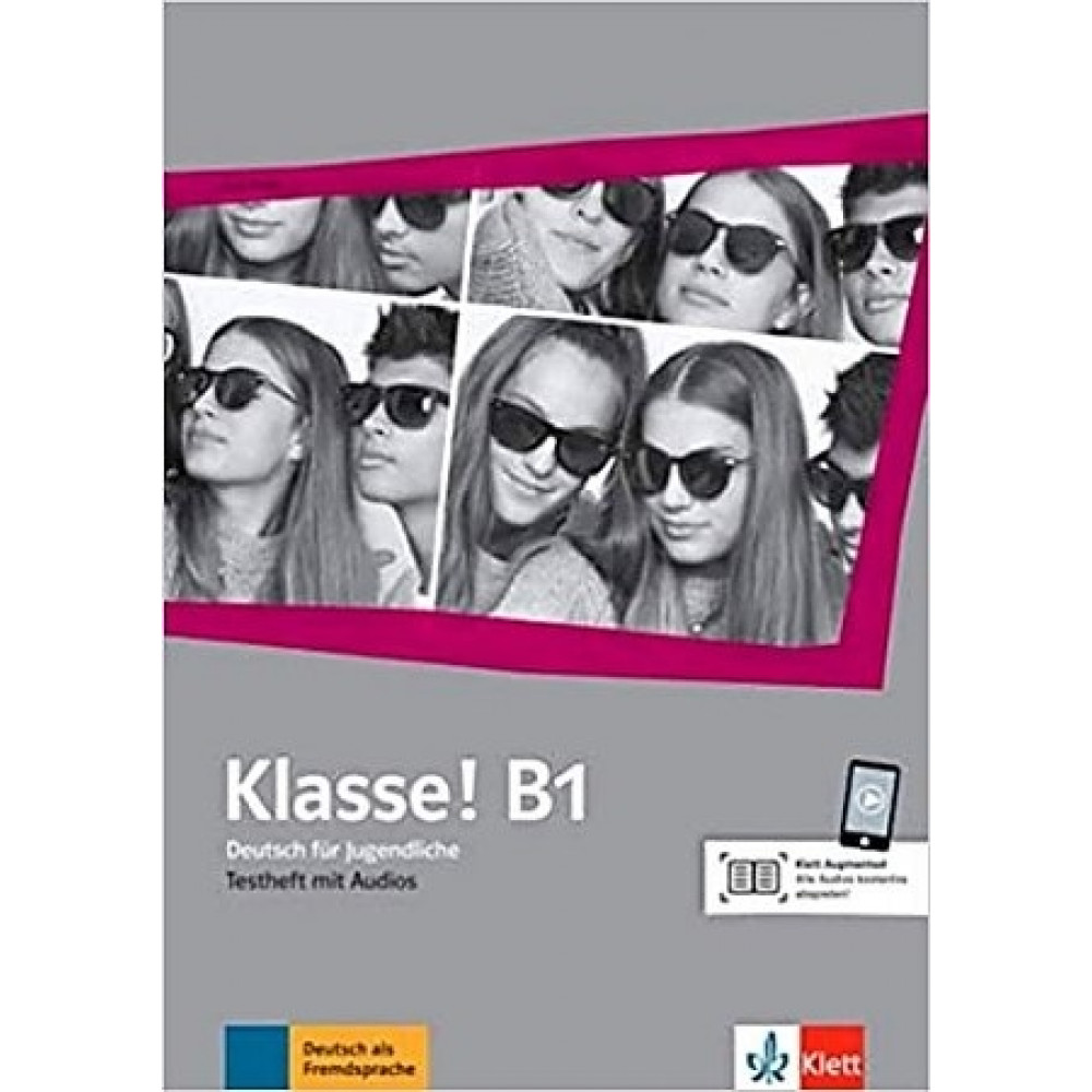 Klasse! B1. Testheft mit Audios 