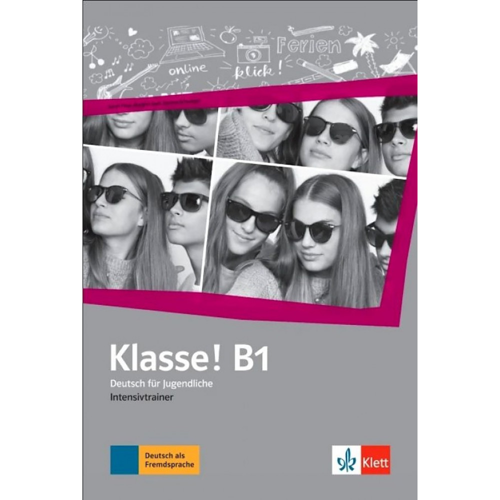 Klasse! B1. Intensivtrainer 