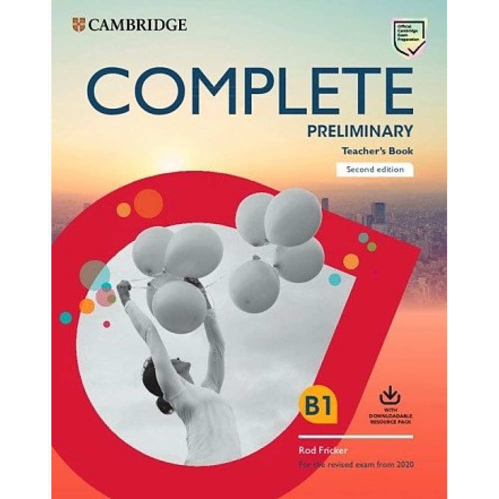 Complete Preliminary. Teacher's Book with Downloadable Resource Pack 