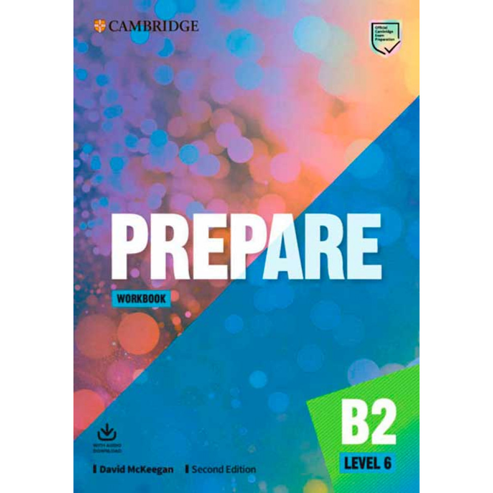 Prepare. Level 6. Workbook with Audio Download. McKeegan D. 