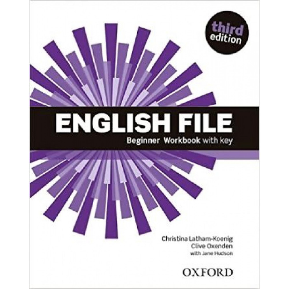 English File (3rd edition). Beginner. Workbook with key 