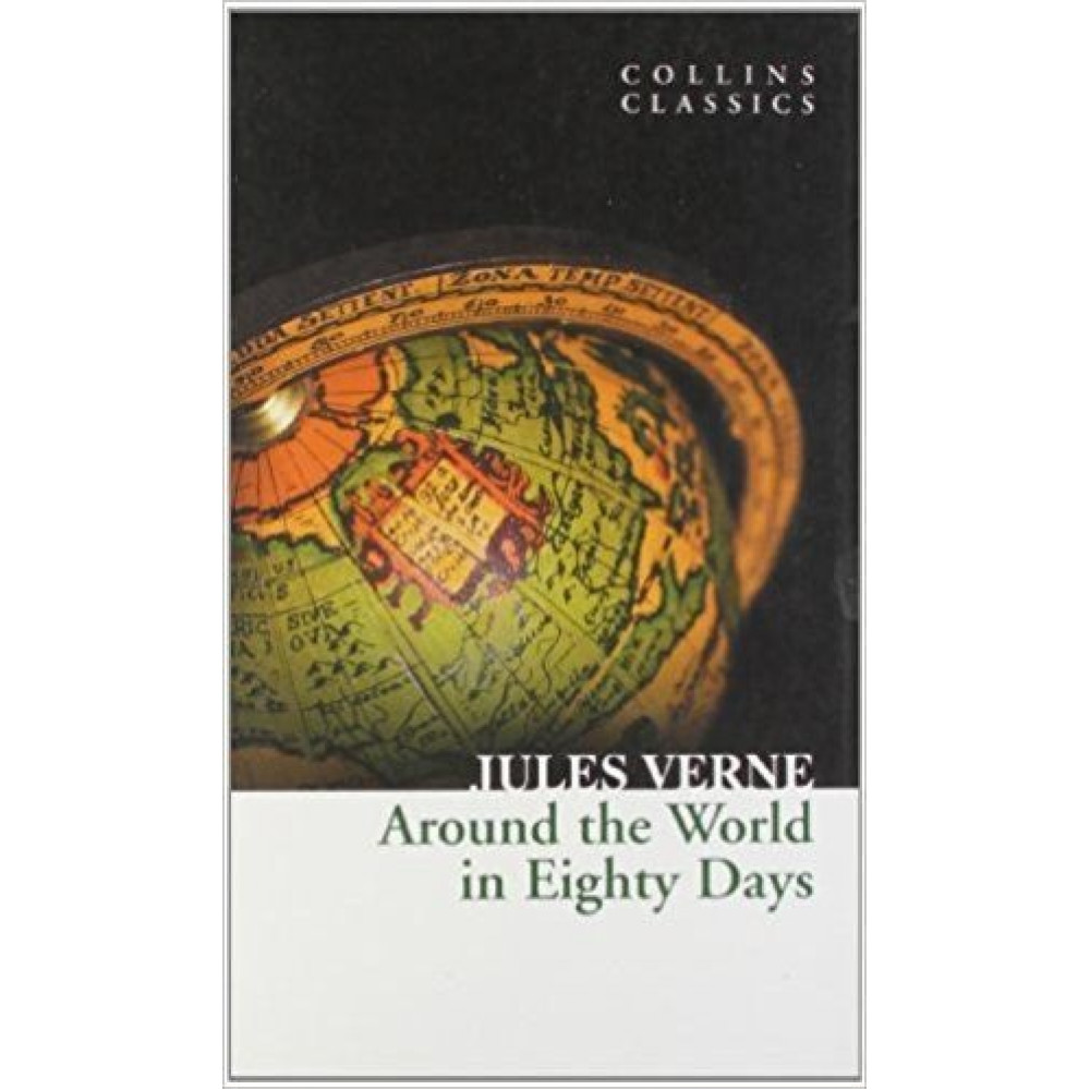Around the World in Eighty Days. Jules Verne 