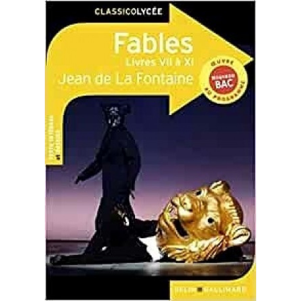 Fables: Livres VII a XI. Jean de La Fontaine 
