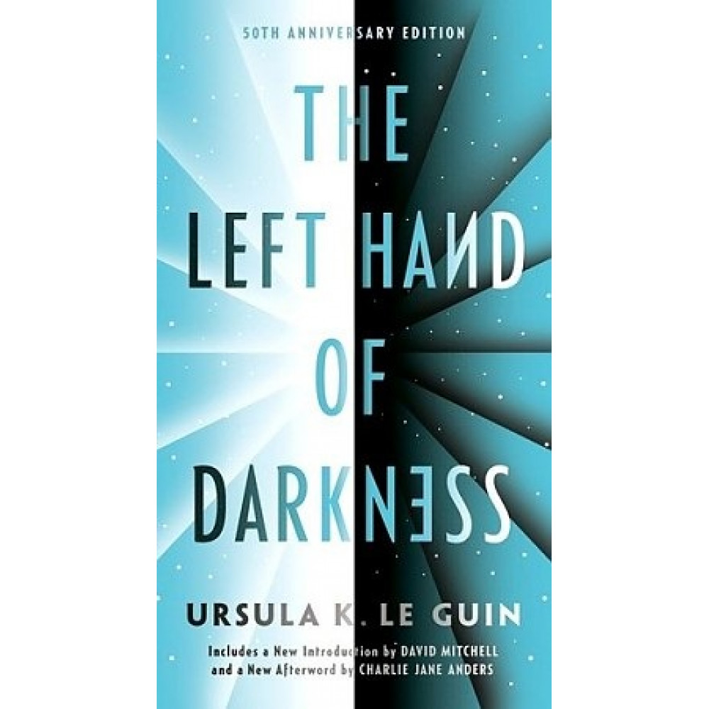 The Left Hand of Darkness. Ursula K. LeGuin 