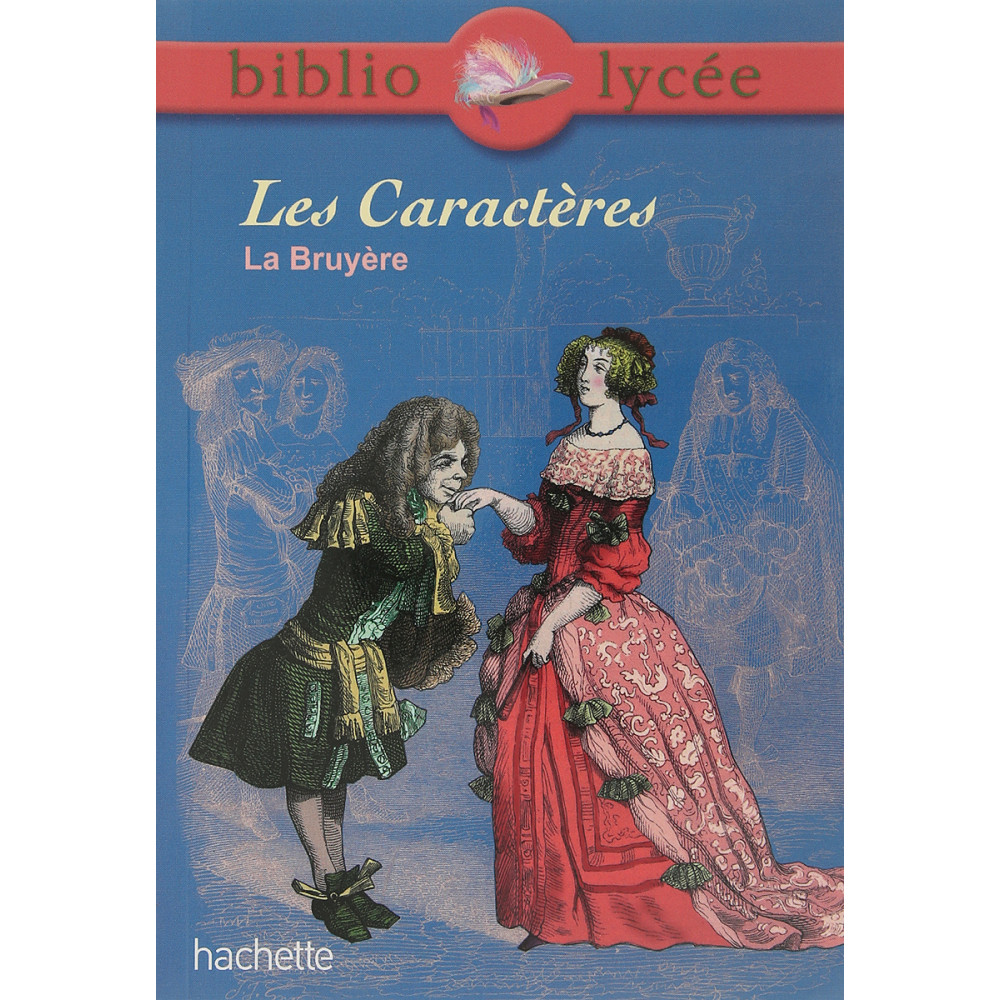 Les Caracteres. La Bryere J. 