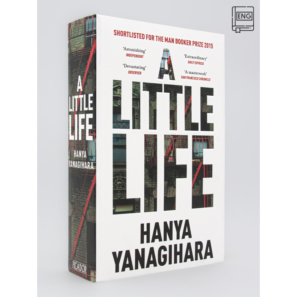 A Little Life. Yanagihara Hanya 