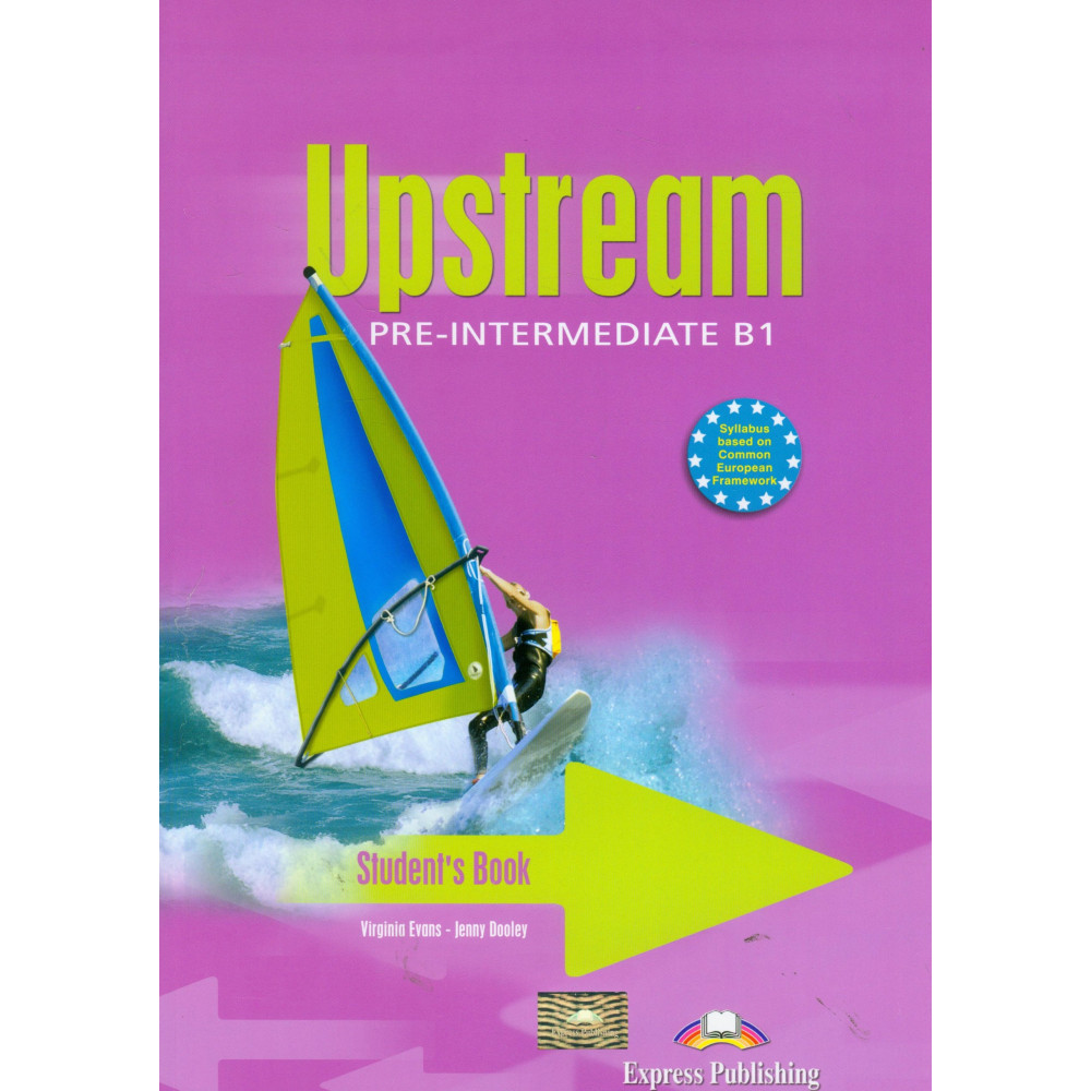 Upstream. Pre-Intermediate. B1 Student's Book 