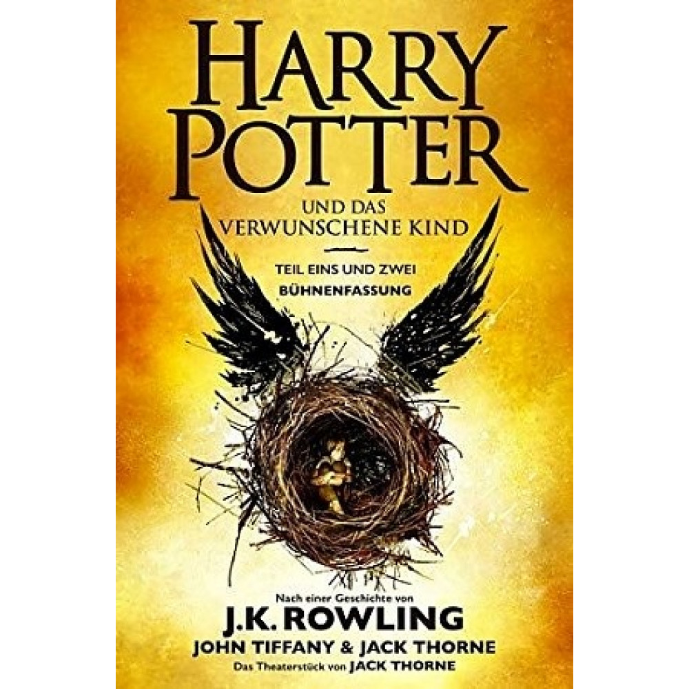 Harry Potter und das verwunschene Kind. Teil eins und zwei (Buhnenfassung) 