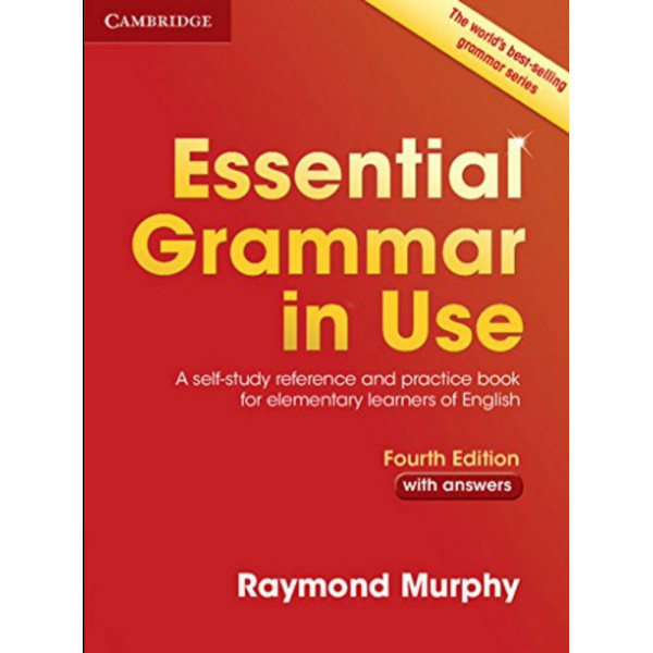 Essential Grammar in Use. A Self-Study Reference and Practice Book for Elementary Learners. Murphy R. 