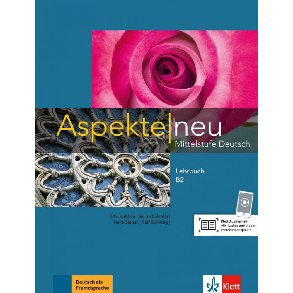 Aspekte neu: B2 Lehrbuch. Koithan Ute, Schmitz Helen 