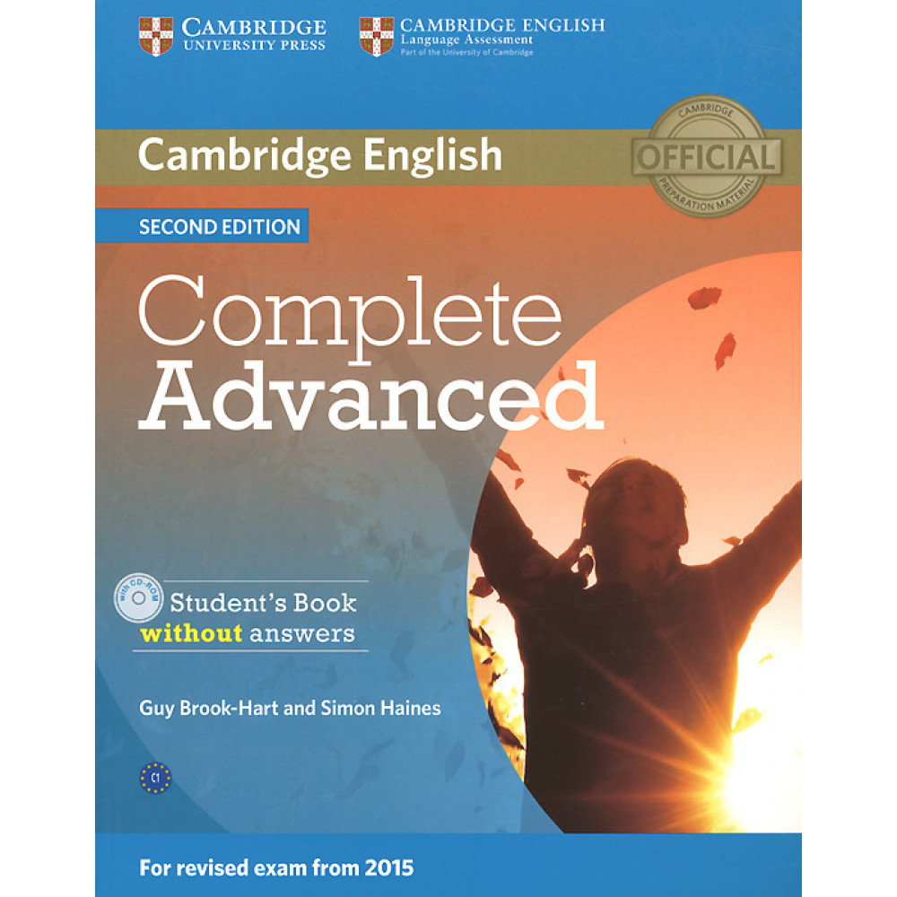 Complete Advanced. Student's Book without Answers (+CD). Guy Brook-Hart, Simon Haines 