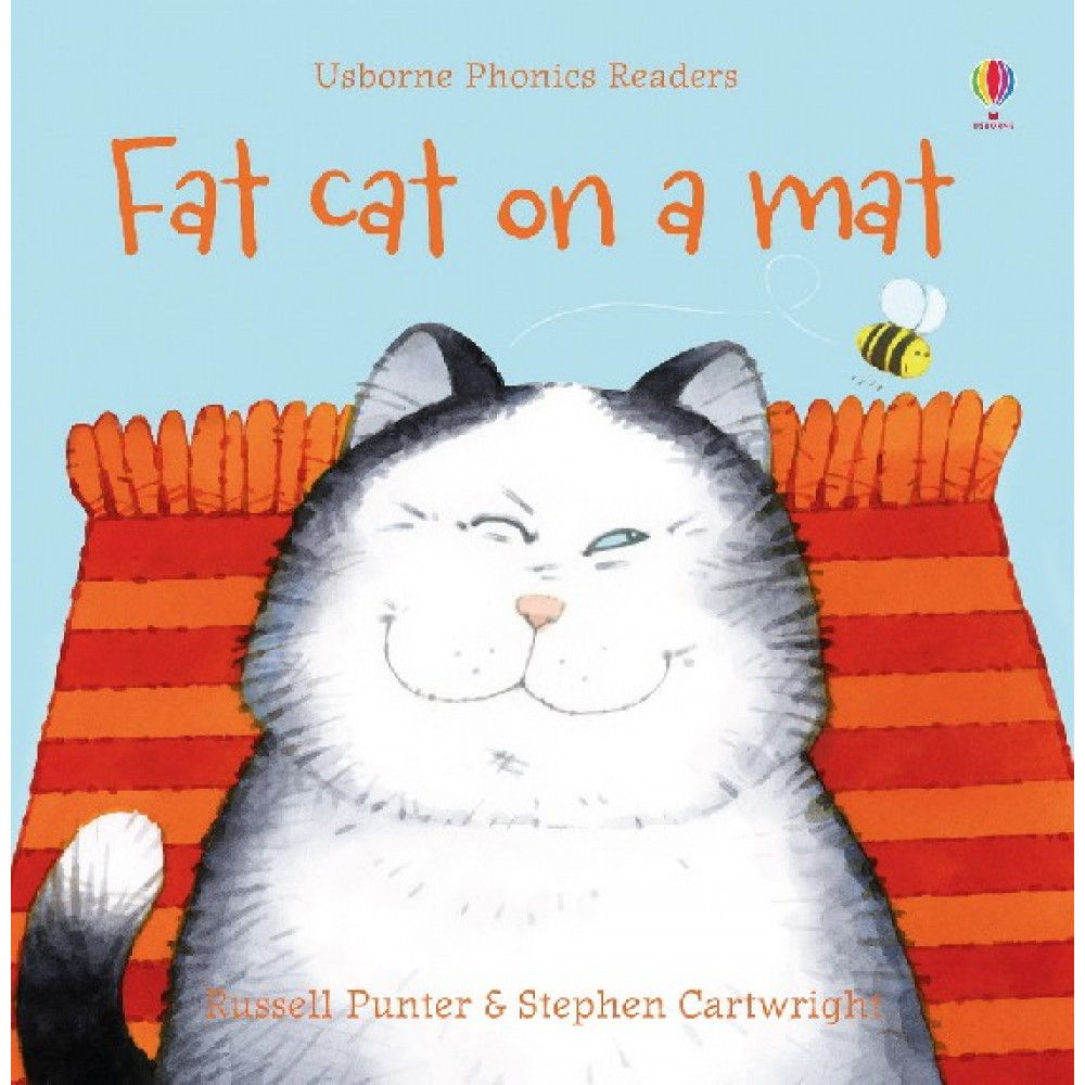 Usborne Phonics Readers: Fat Cat on a Mat 