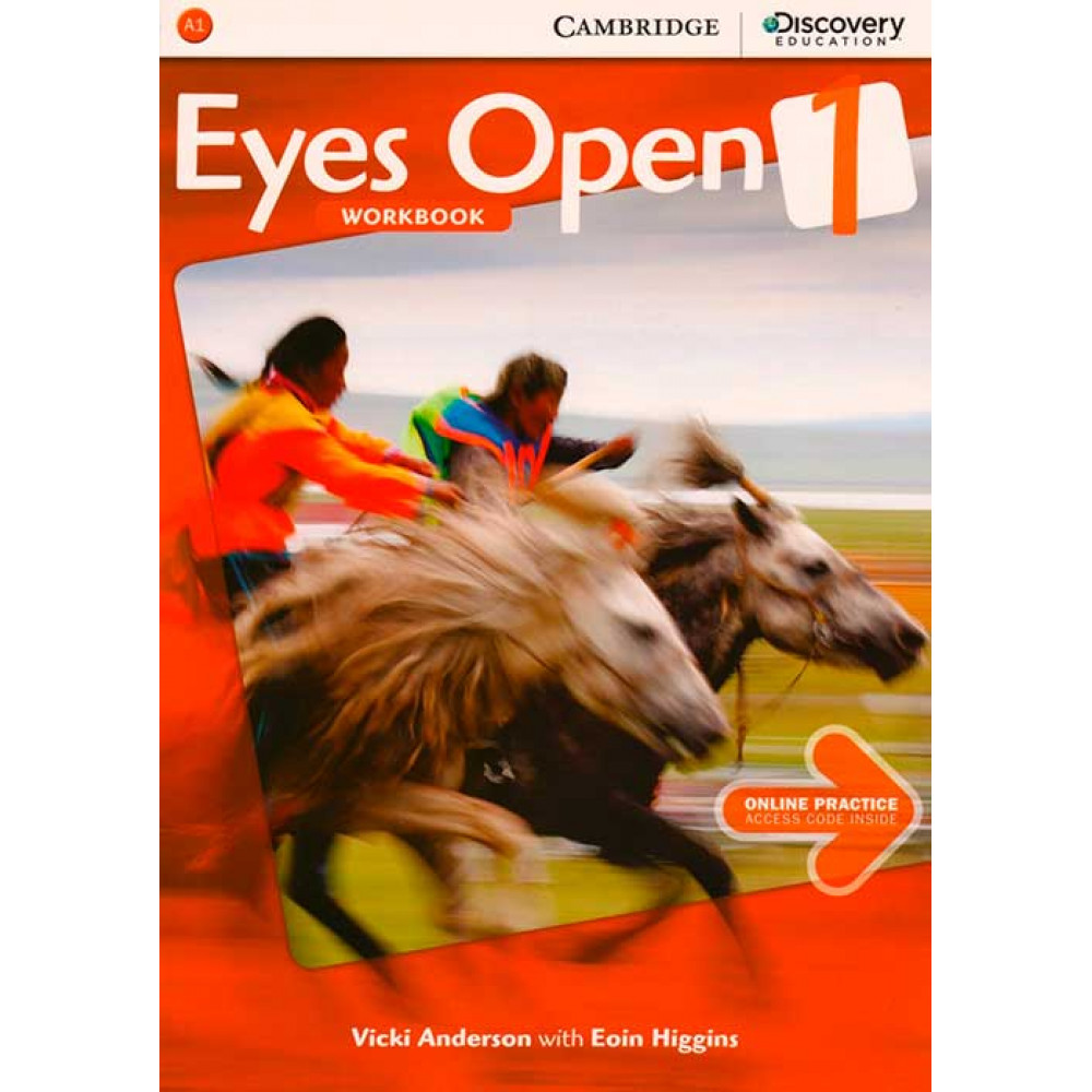 Eyes Open. Level 1. Workbook with Online Practice. Anderson, Higgins. 