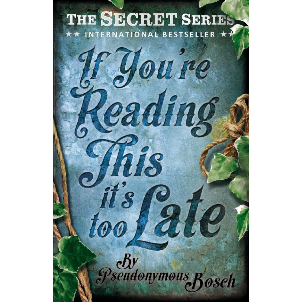If You're Reading This, It's Too Late 