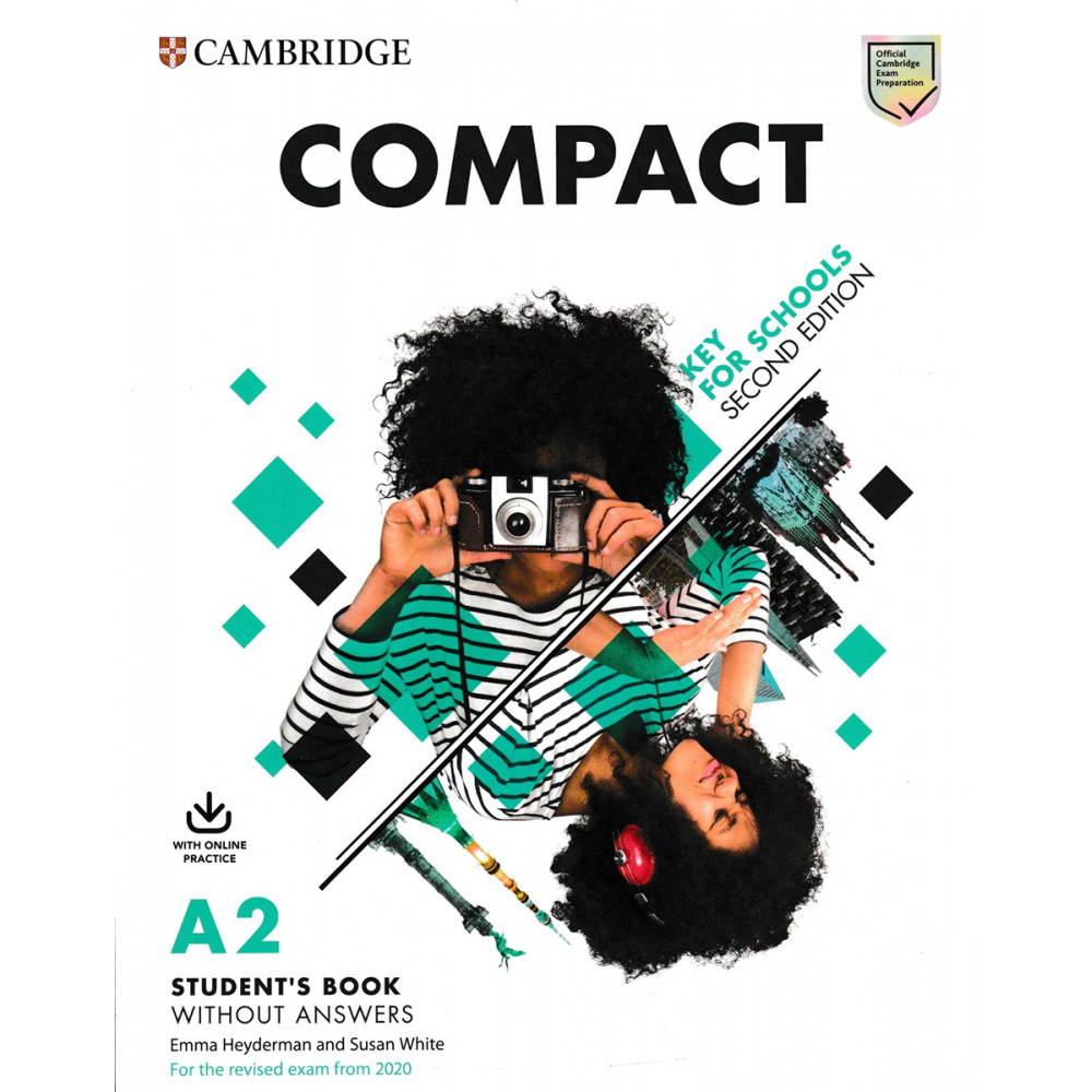 Compact Key for Schools 2 Ed., (2020 Exam) Student's Book without Answers + Online Practice 