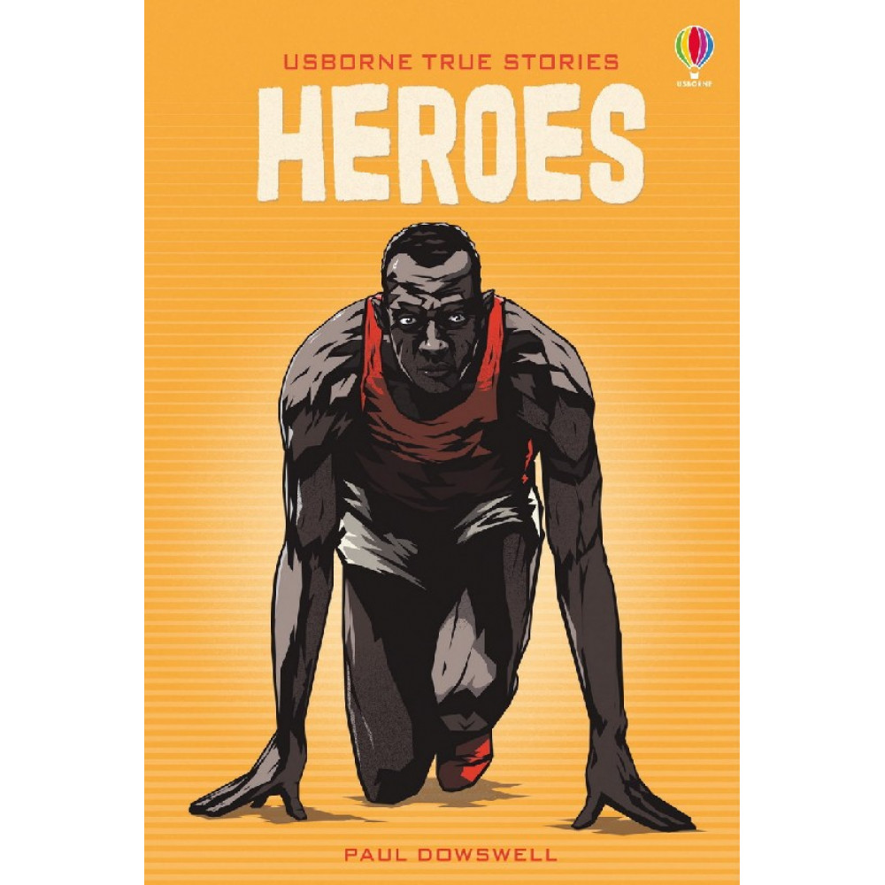 True Stories of Heroes 