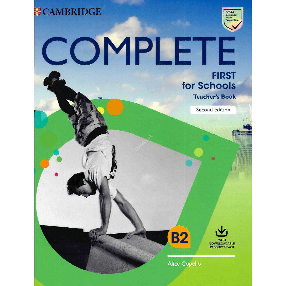 Complete. First for Schools. Student's Book without Answers with Online Workbook. 2nd Edition. 