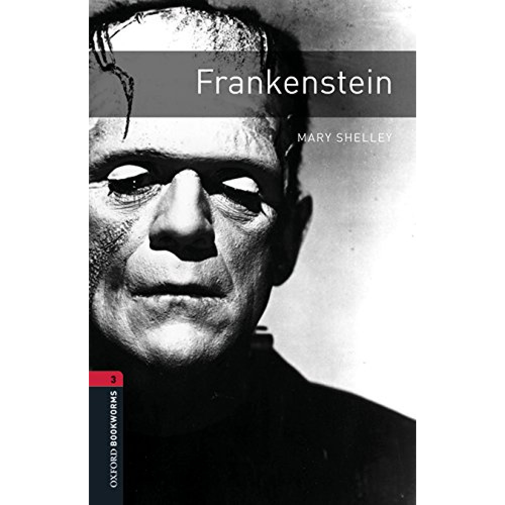 Oxford Bookworms Library 3 Frankenstein with Audio Download (access card inside) 