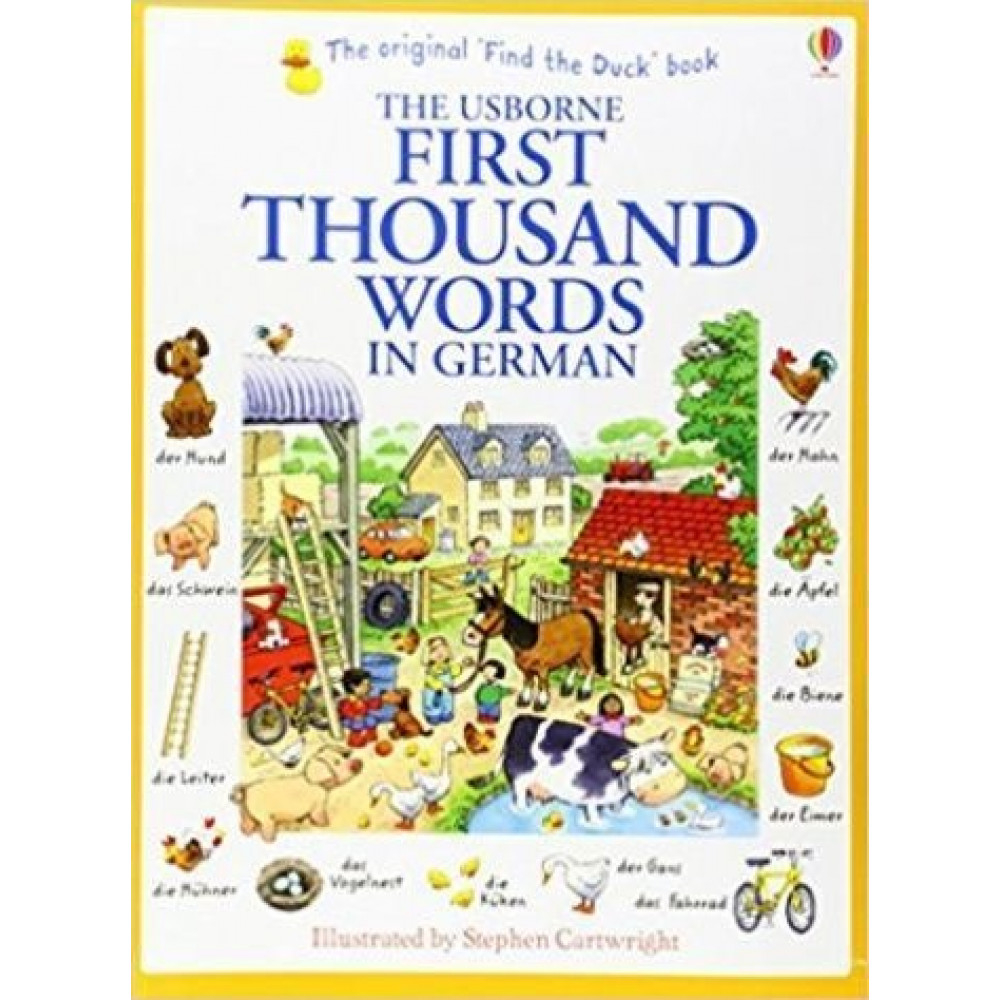 The Usborne First Thousand Words in German 