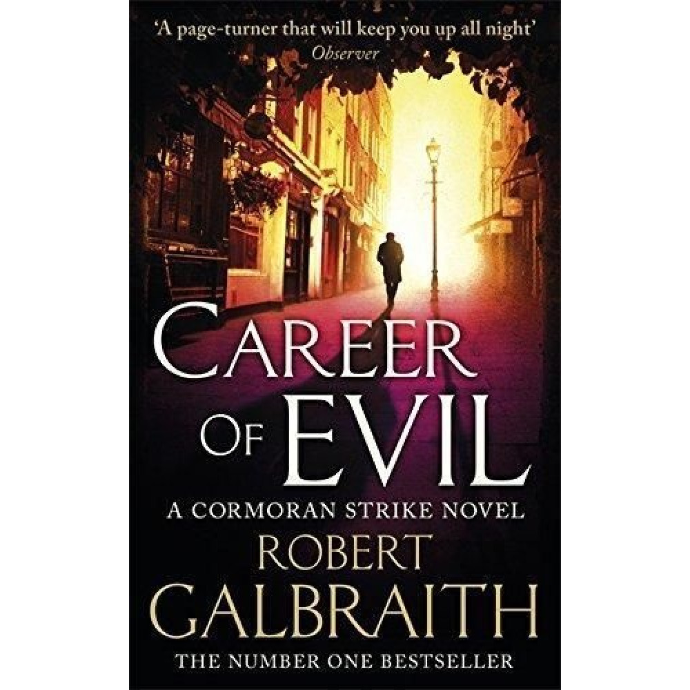 Career of Evil: Cormoran Strike Book 3 