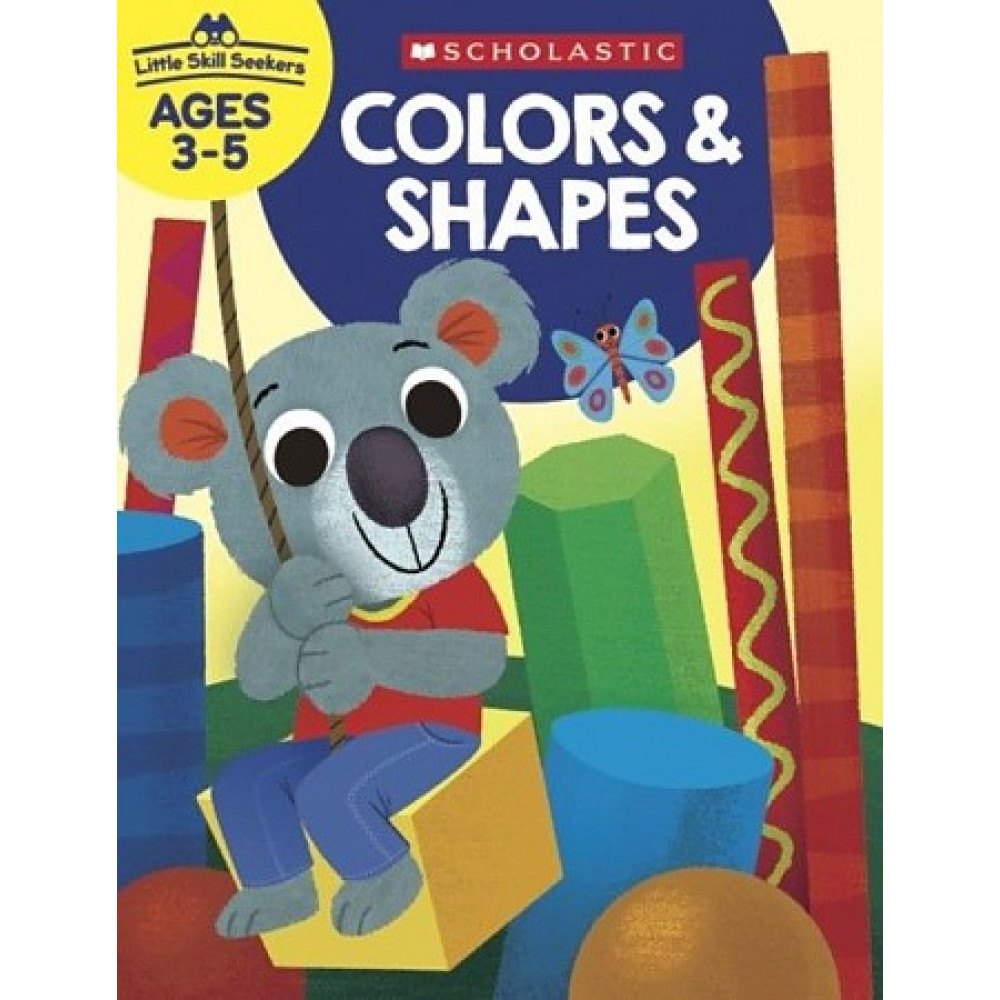 Little Skill Seekers: Colors & Shapes 