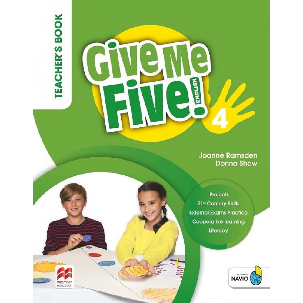 Give Me Five! Level 4. Teacher's Book Pack With Navio App 