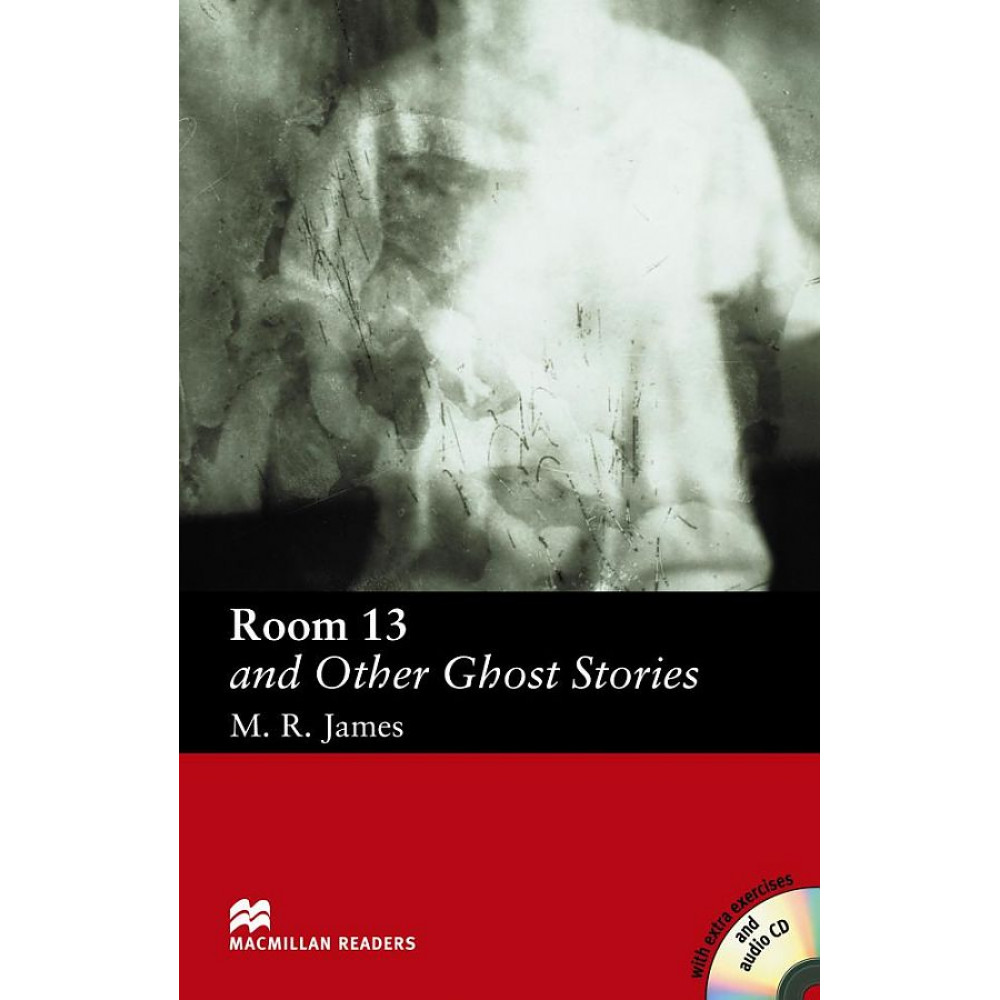 Room 13 and Other Ghost Stories + Audio CD 