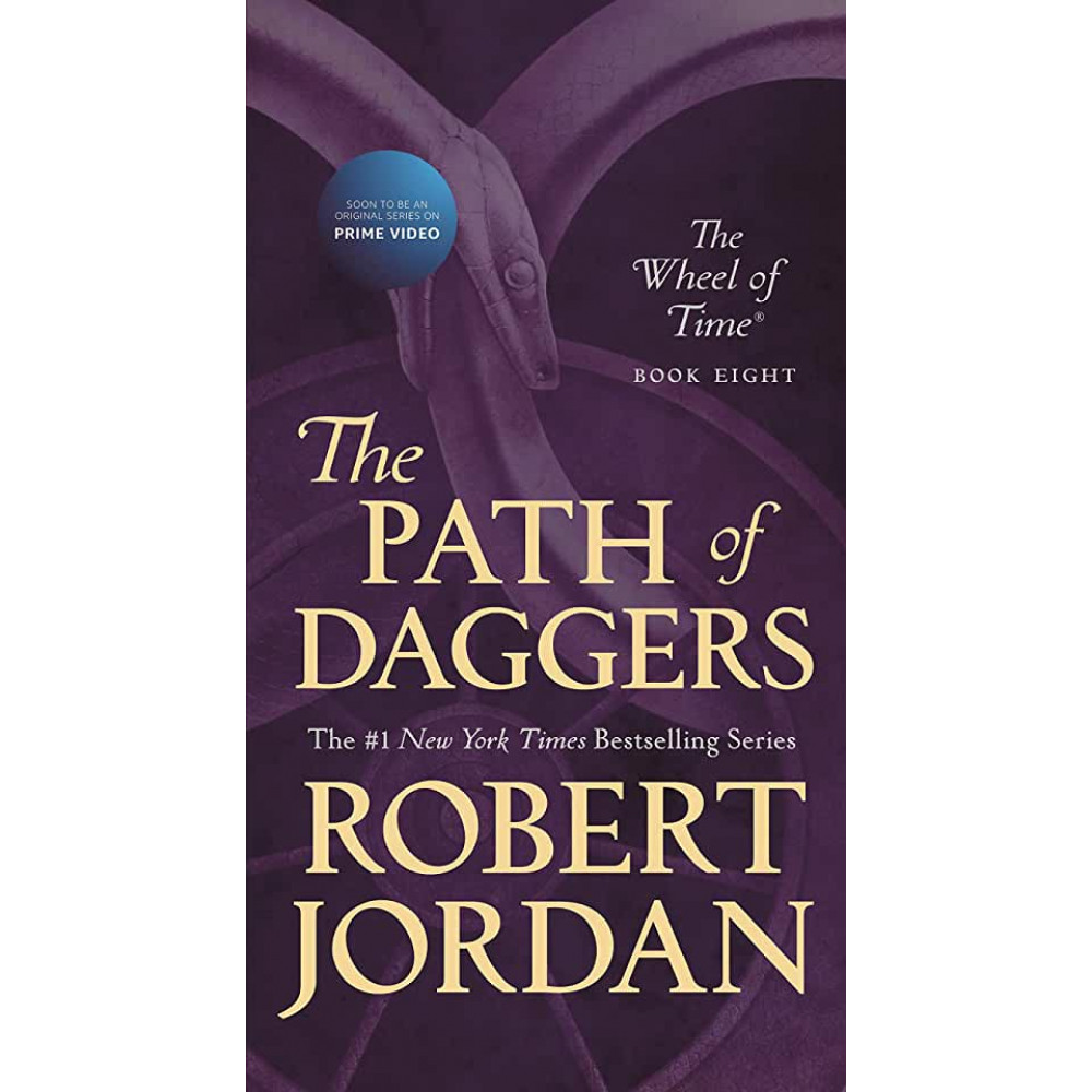 Wheel of Time 8: The Path of Daggers 