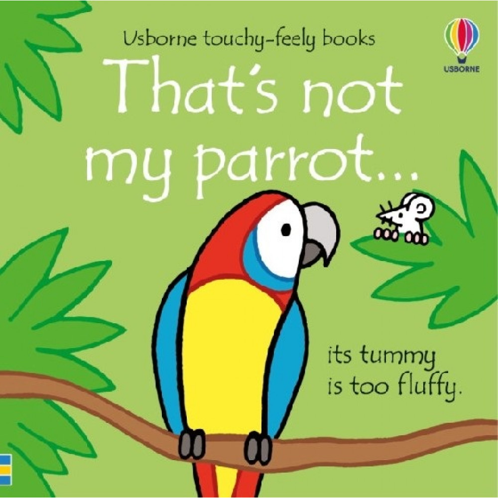 That's not my parrot… (board book) 