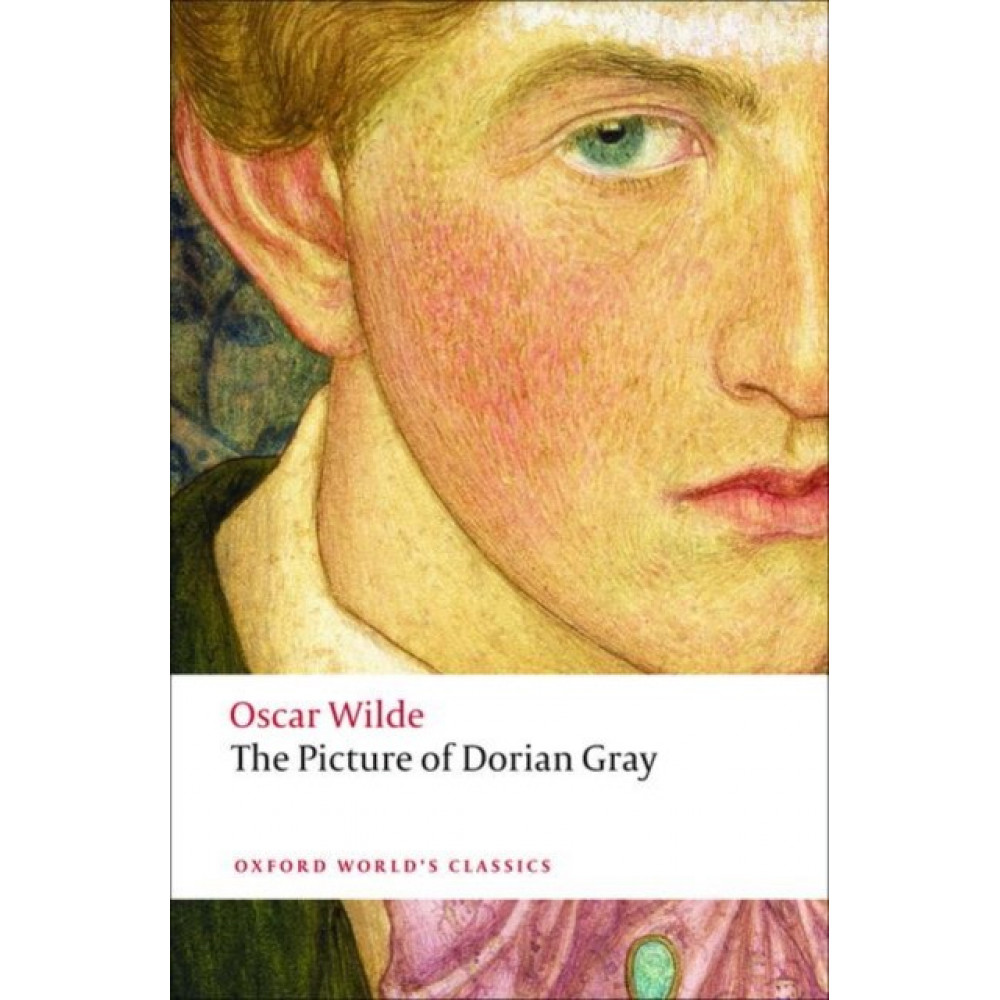 Picture of Dorian Gray. Oscar Wilde 