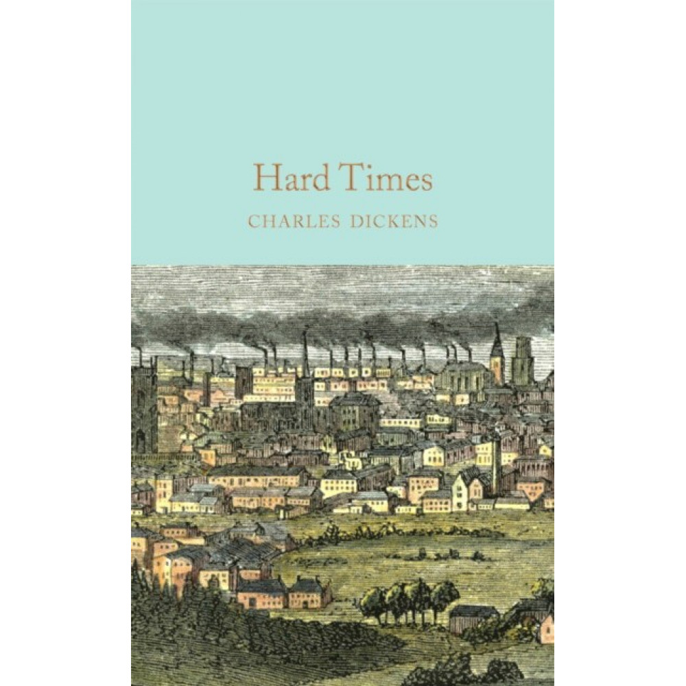 Hard Times. Dickens Charles 