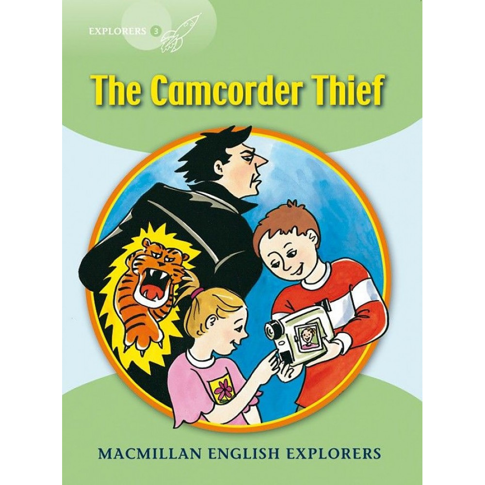 The Camcorder Thief (Explorers 3) 