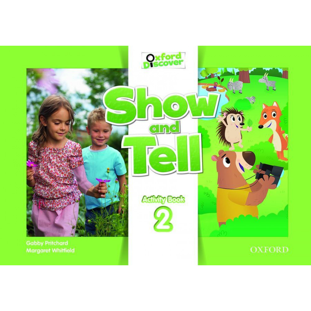 Oxford Show and Tell: Level 2. Activity Book 