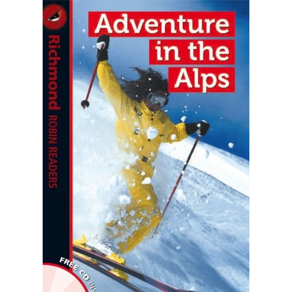 Robin Readers Level 1 Adventure In The Alps + CD 