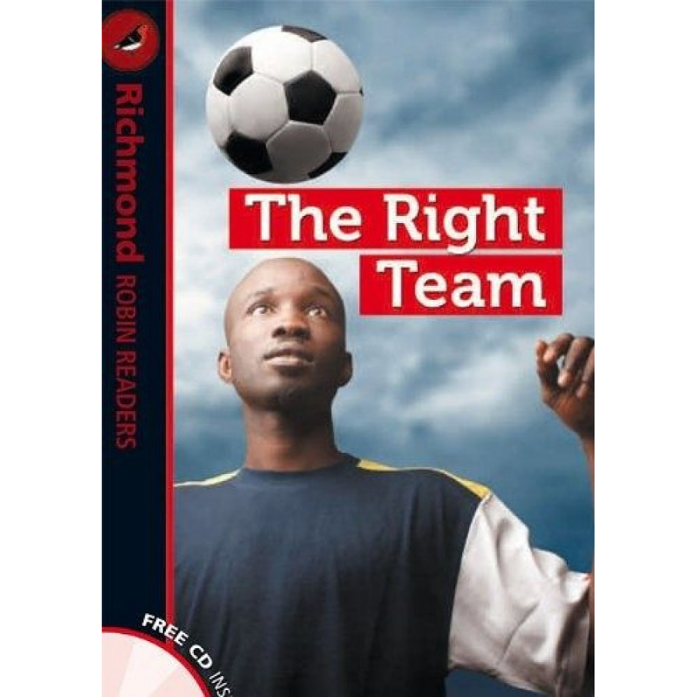 Robin Readers Level 1 The Right Team + CD 