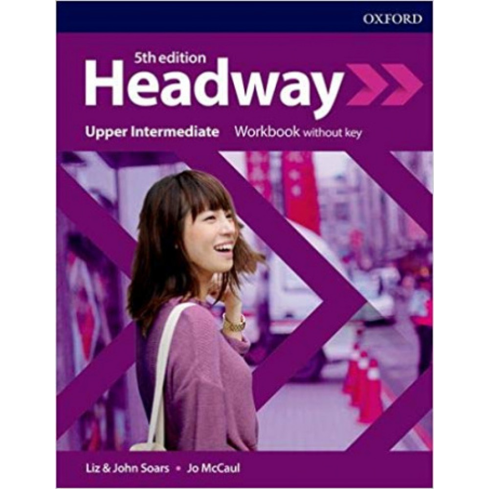Headway (5th edition) Upper-Intermediate Workbook without key 