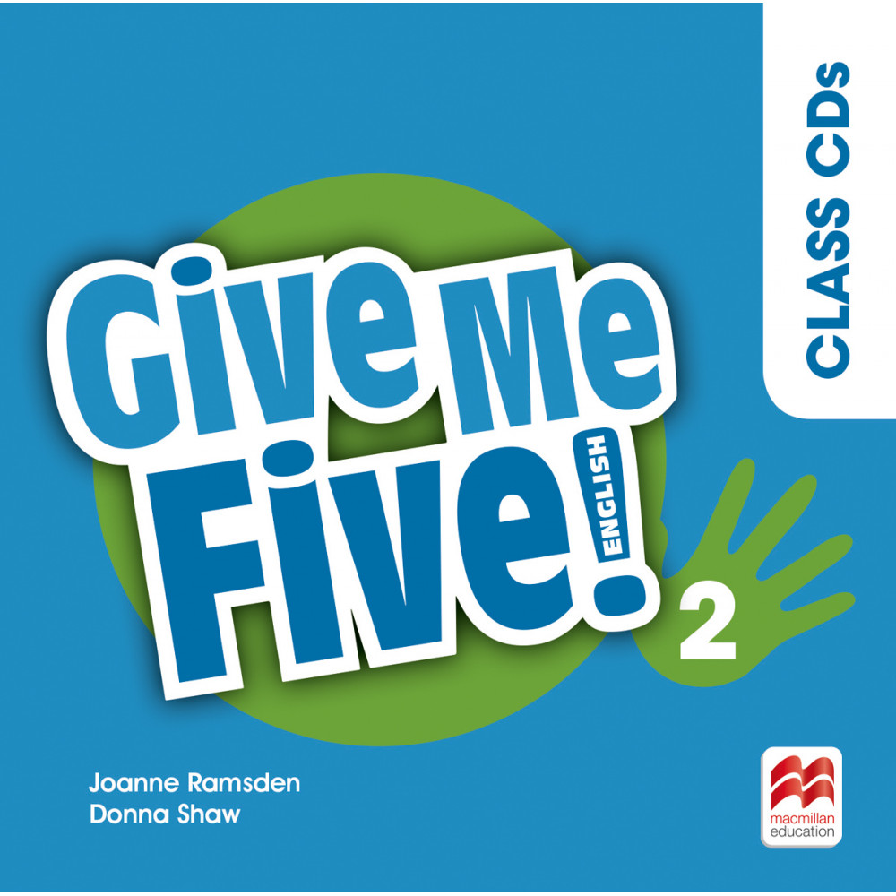Give Me Five! Level 2. Class Audio CDs 
