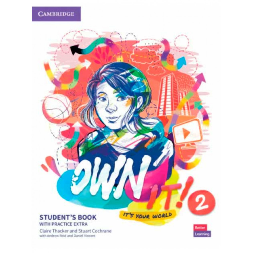 Own it! Level 2. Student's Book with Practice Extra 