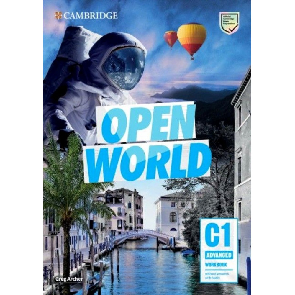 Open World. C1 Advanced. Workbook without Answers with Audio 