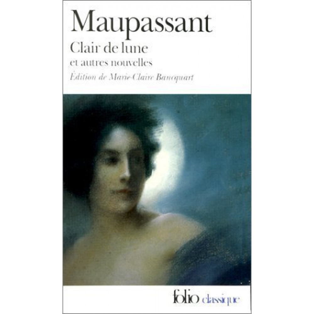 Clair de Lune et Autres Nouvelles 