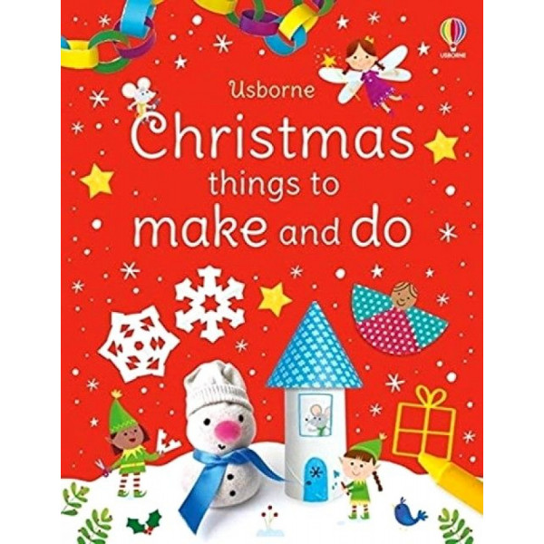 Christmas Things to Make and Do 