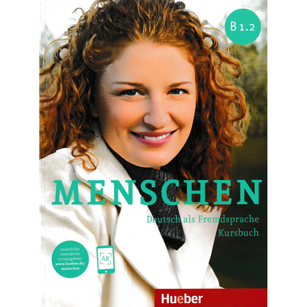 Menschen B1.2. Deutsch als Fremdsprache Kursbuch 