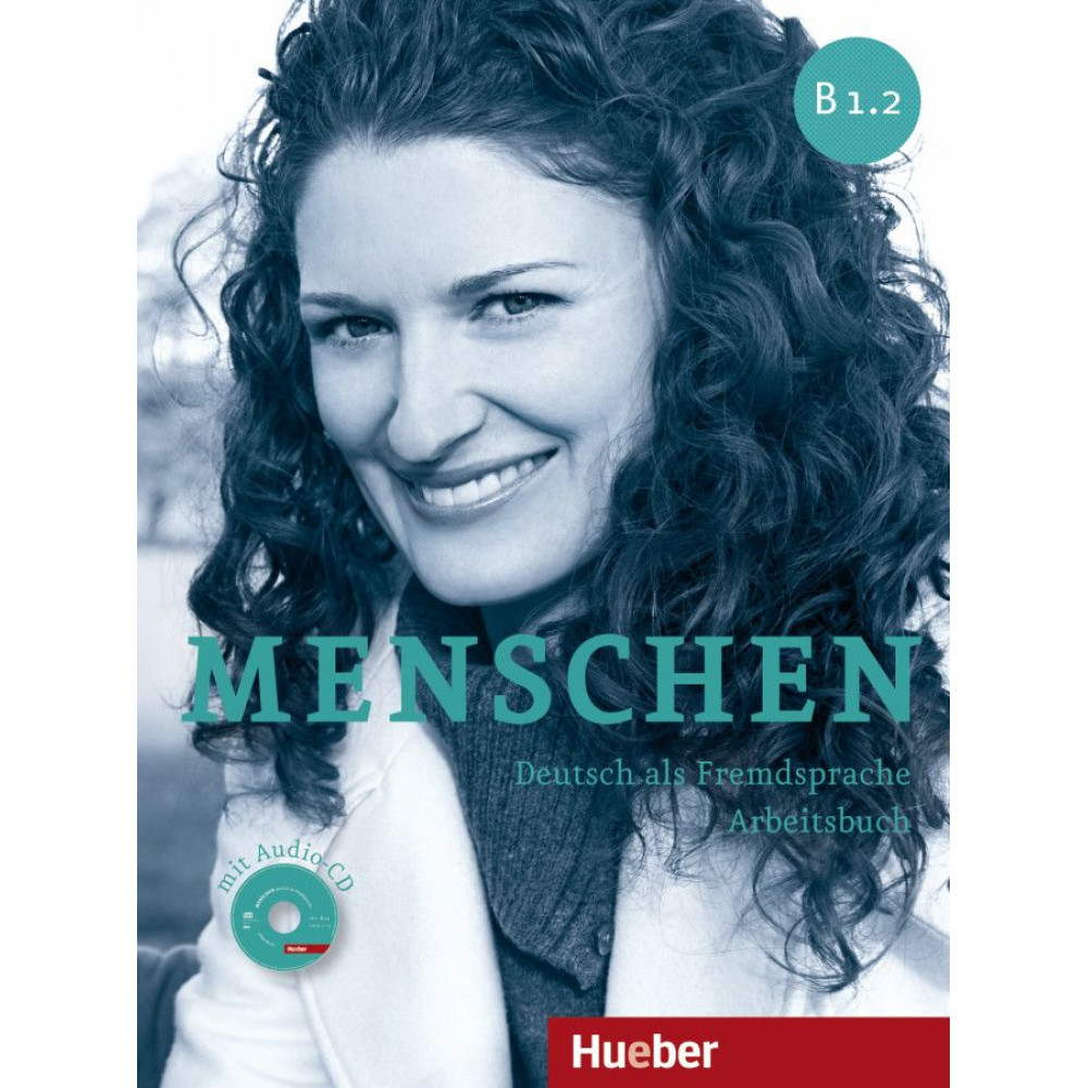 Menschen B1/2, Arbeitsbuch mit Audio-CD 