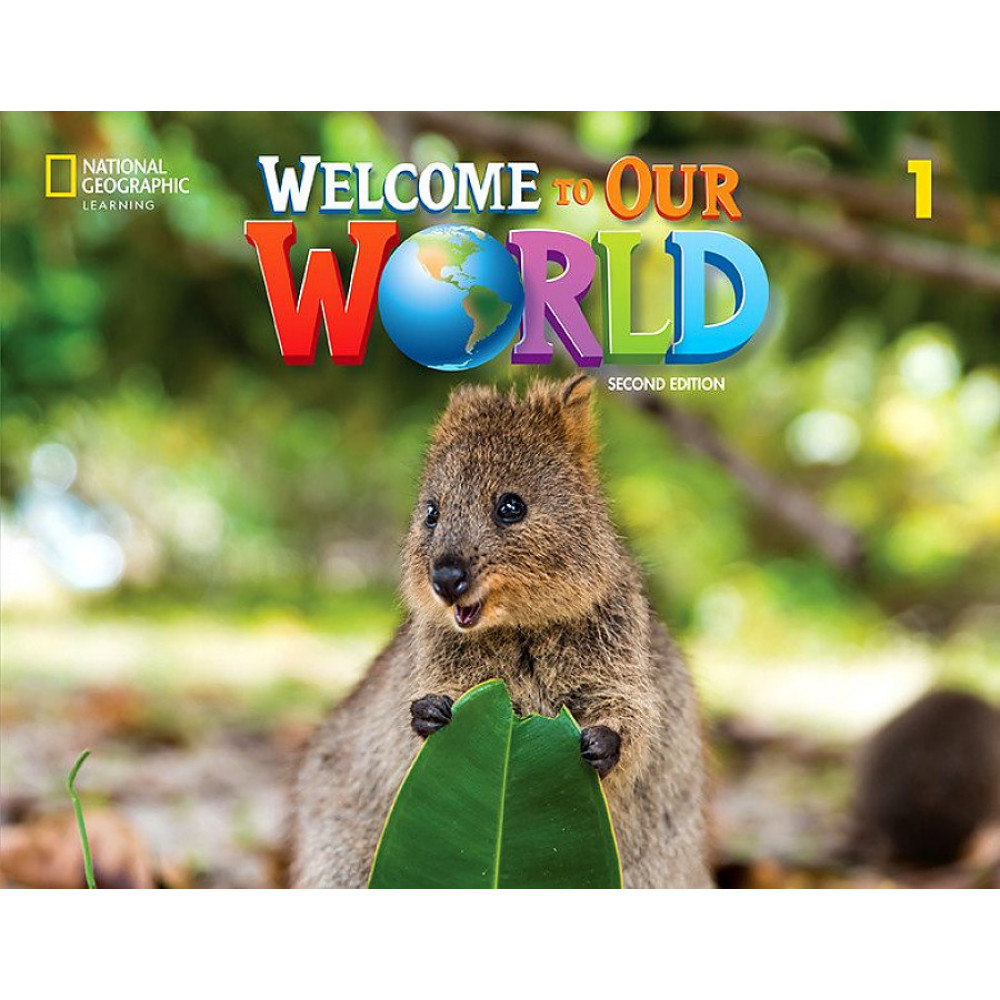 Welcome to Our World (2nd Edition) 1 Lesson Planner 