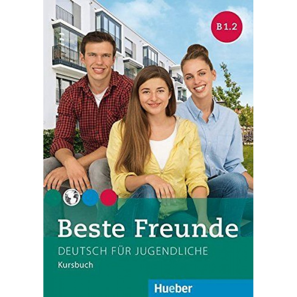 Beste Freunde. B1/2. Kursbuch 