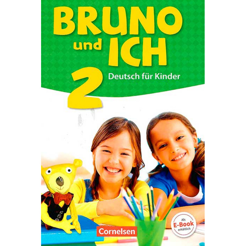 Bruno und ich Band 2. Arbeitsheft mit Audio-CD 